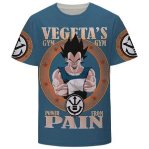 Vegeta's Gym Power From Pain Funny DBZ T-Shirt